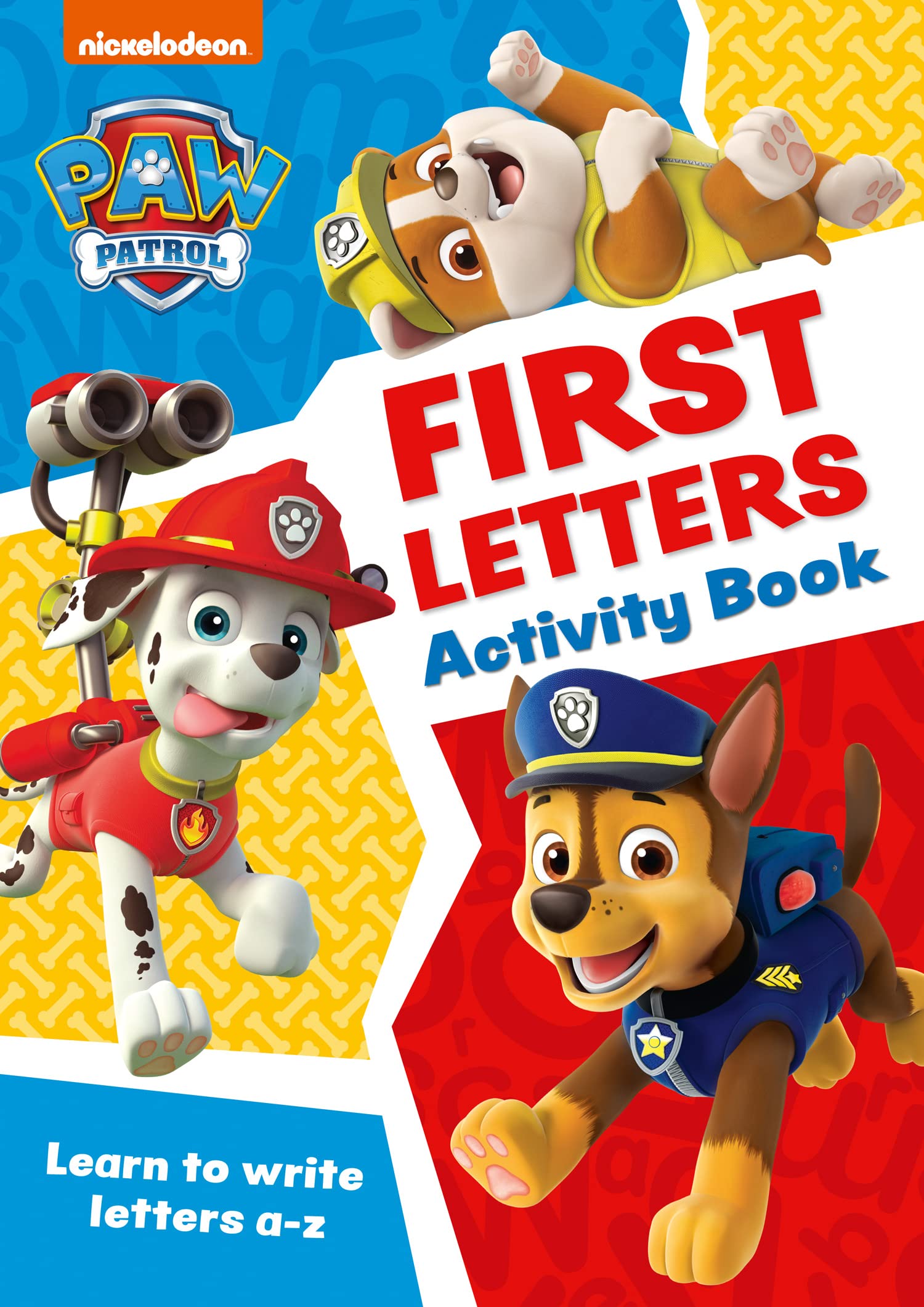 PAW Patrol First Letters Activity Book: Have fun learning to read, write and cou