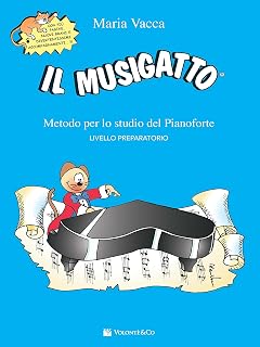 Il musigatto. Metodo per lo studio del pianoforte. Livello preparatorio. Nuova ediz.