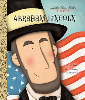 Abraham Lincoln: A Little Golden Book Biography