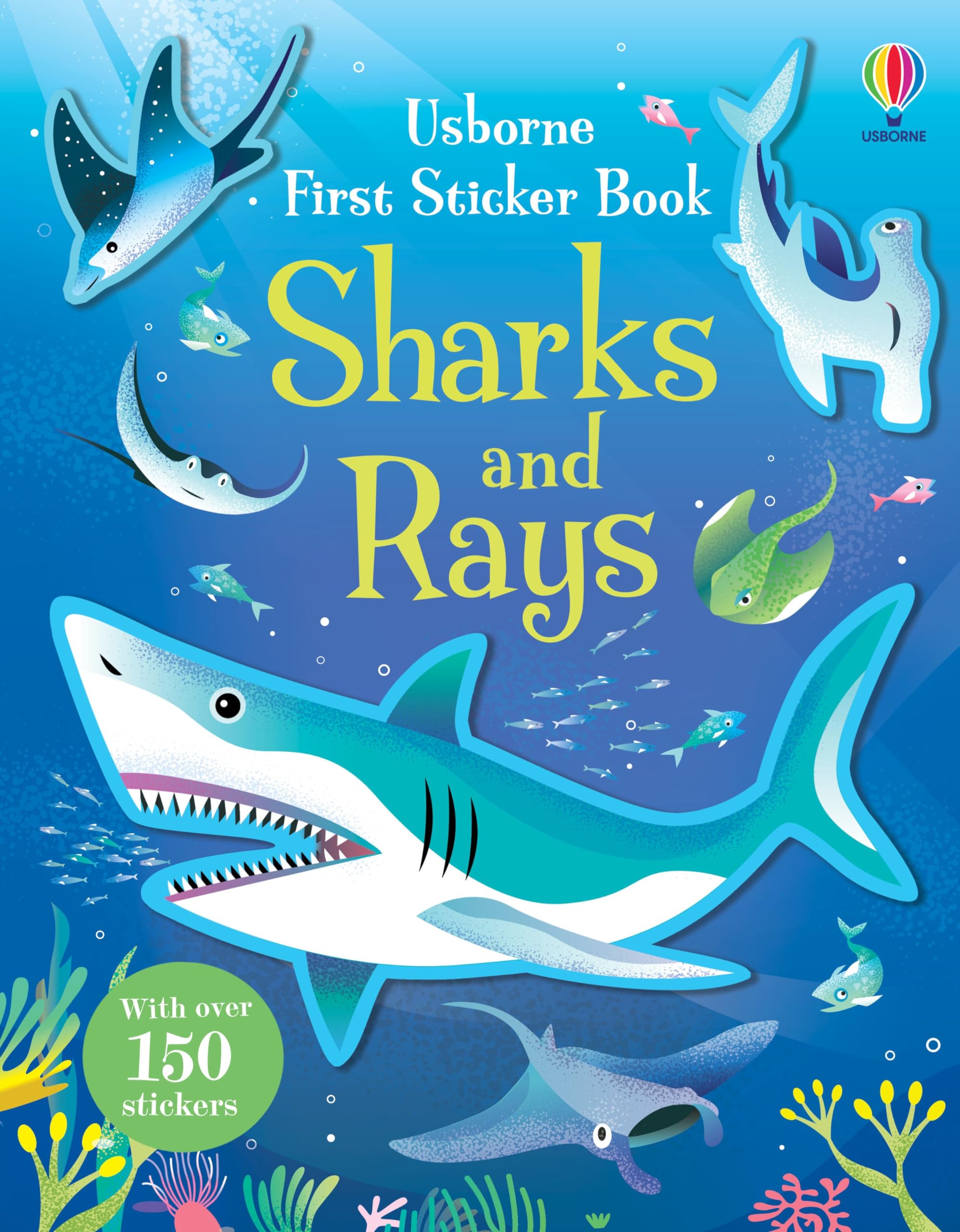 First Sticker Book Sharks and Rays: An Exciting Sticker Activity Book Exploring 