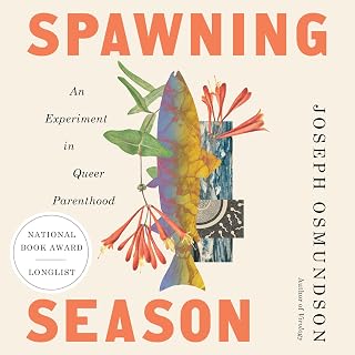 Spawning Season: An Experiment in Queer Parenthood