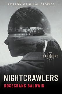 Nightcrawlers (Exposure collection)