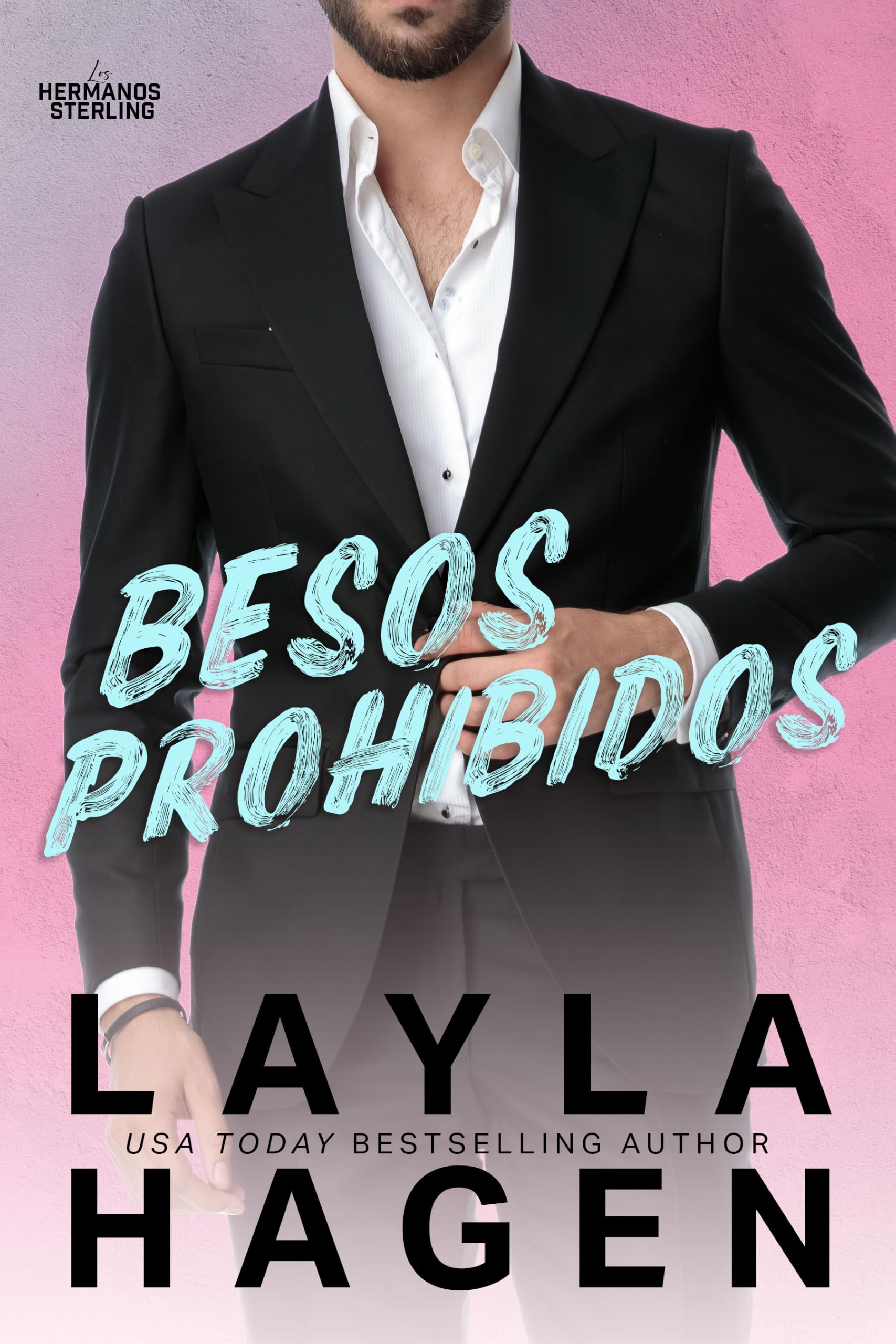 Besos Prohibidos (Los Hermanos Sterling)