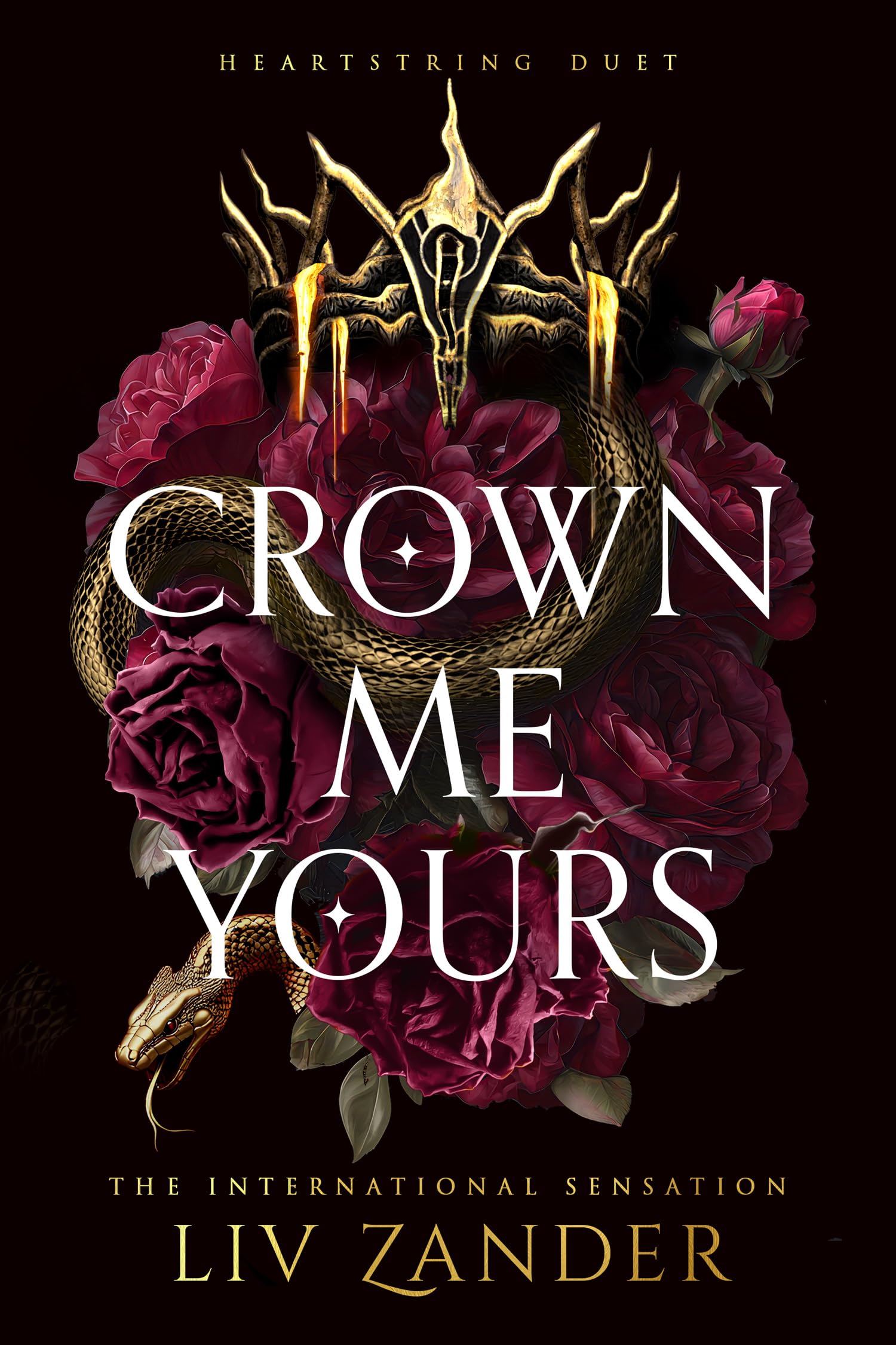 Crown Me Yours: The unforgettable, devastating dark fantasy romance duet that ha