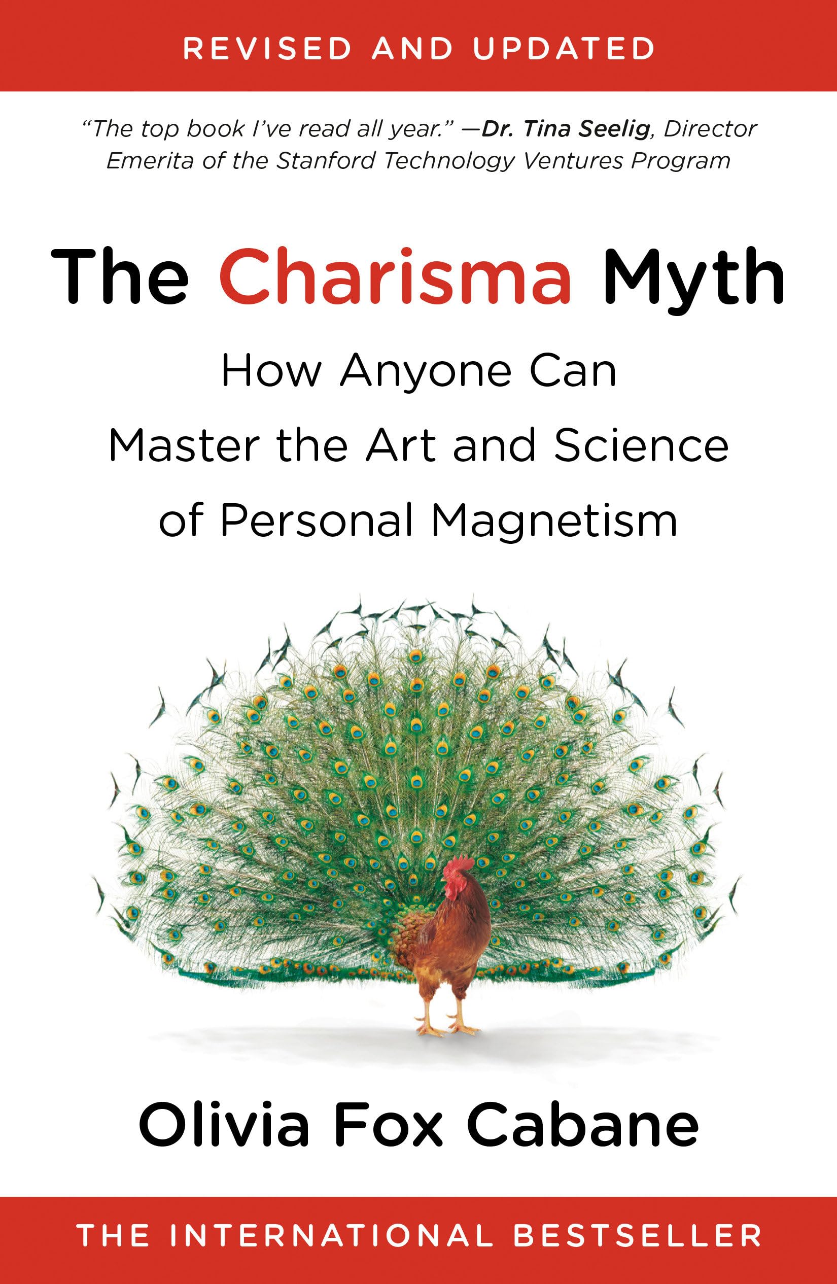 The Charisma Myth: How Anyone Can Master the Art and Science of Personal Magneti