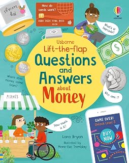 Lift-the-flap Questions and Answers about Money: A Fun Interactive Book About Saving and Spending for Kids (Ages 6-8)
