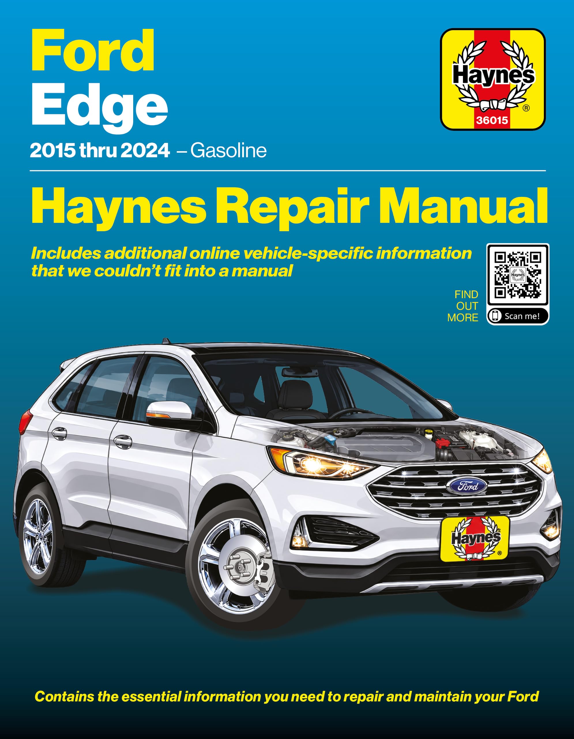 Haynes Repair Manual for Ford Edge (2015–2024): Covers 2.0L EcoBoost, 2.7L EcoBo