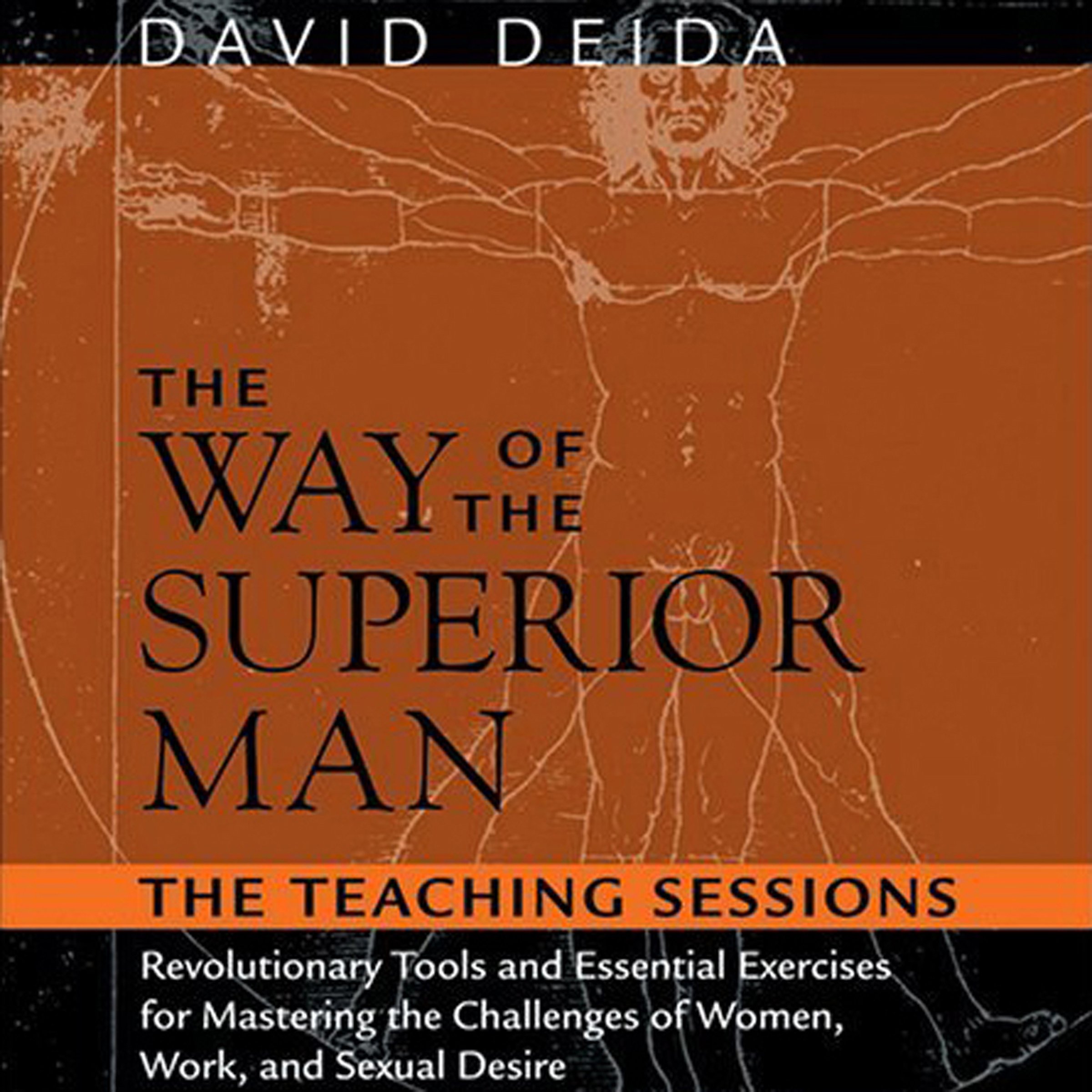The Way of the Superior Man: Revolutionary Tools and Essential Exercises for Mas