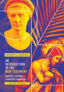 An Introduction to the New Testament: Contexts, Methods & Ministry Formation