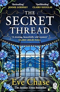 The Secret Thread: The new novel of secrets, sisters and obsession from the Sunday Times bestselling author