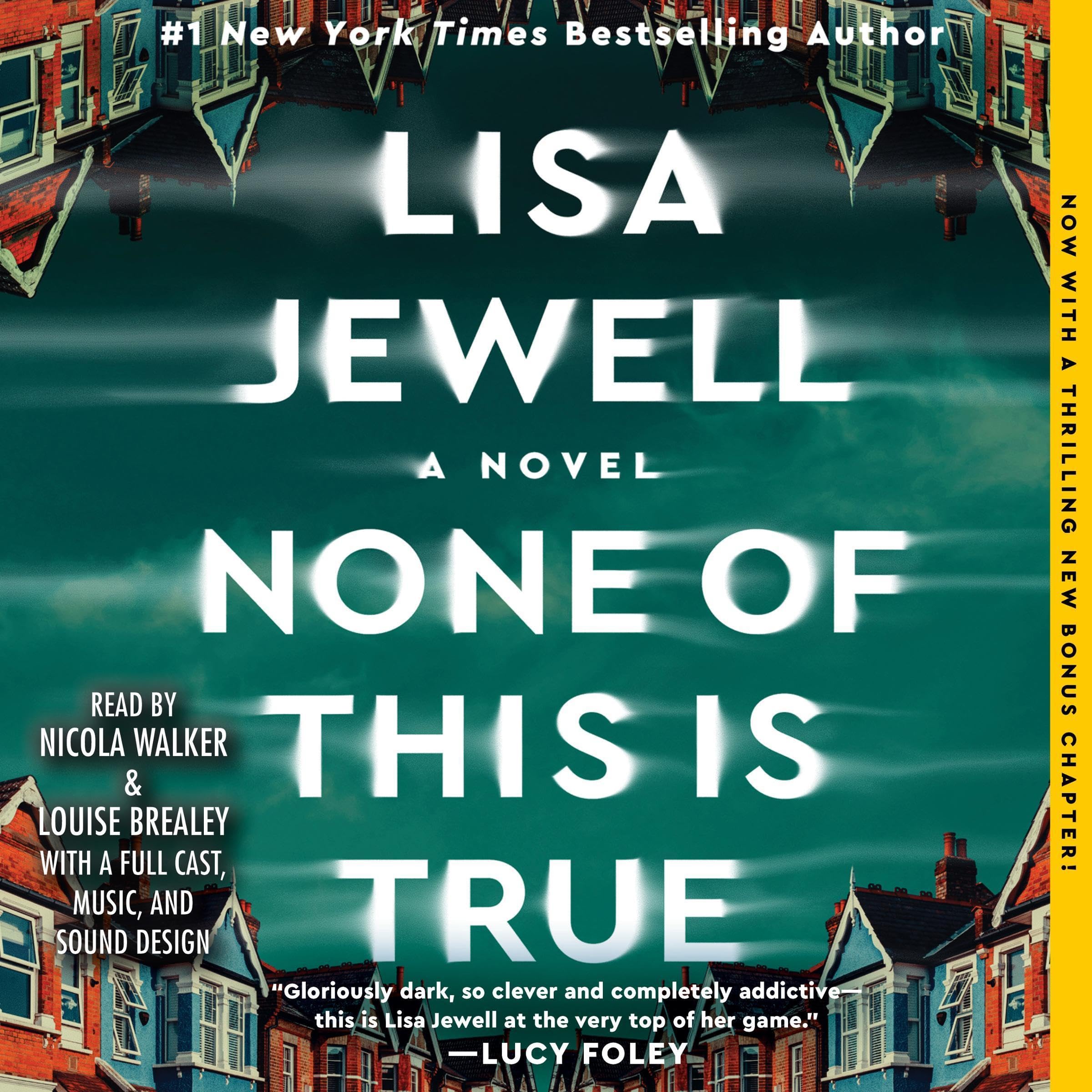 None of This is True: A Novel