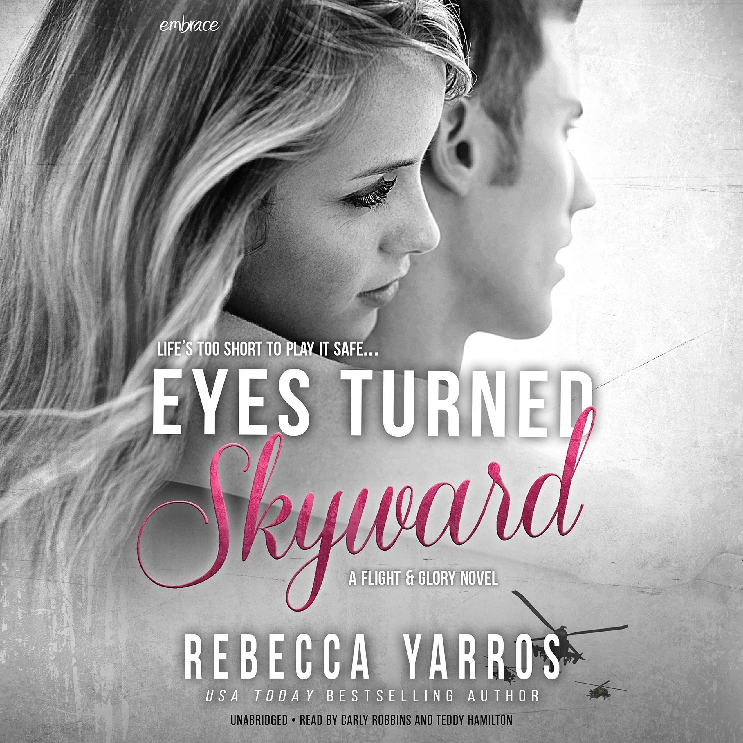Eyes Turned Skyward: The Flight &amp; Glory Series, Book 2