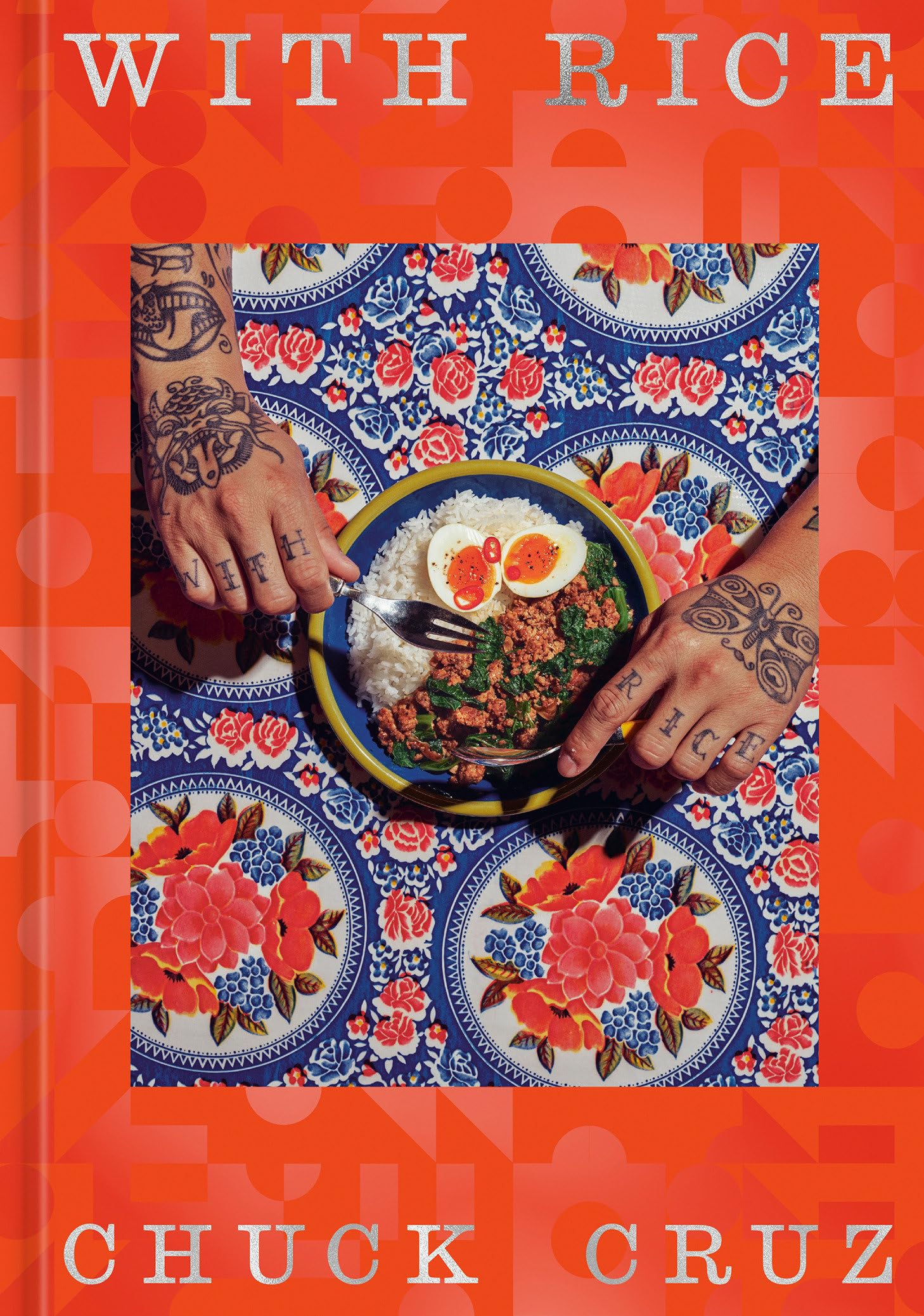 With Rice: 100 Recipes Inspired by My Filipino Roots and Life in the Kitchen [A 