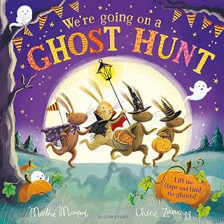 We're Going on a Ghost Hunt: The perfect gift for Halloween (The Bunnies of Hoppity Hill)