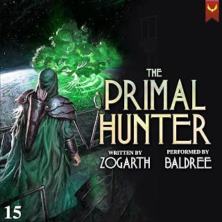 The Primal Hunter 15: A LitRPG Adventure