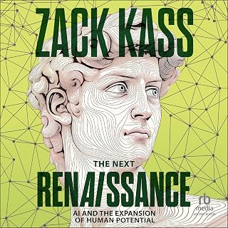 The Next Renaissance: AI and the Expansion of Human Potential