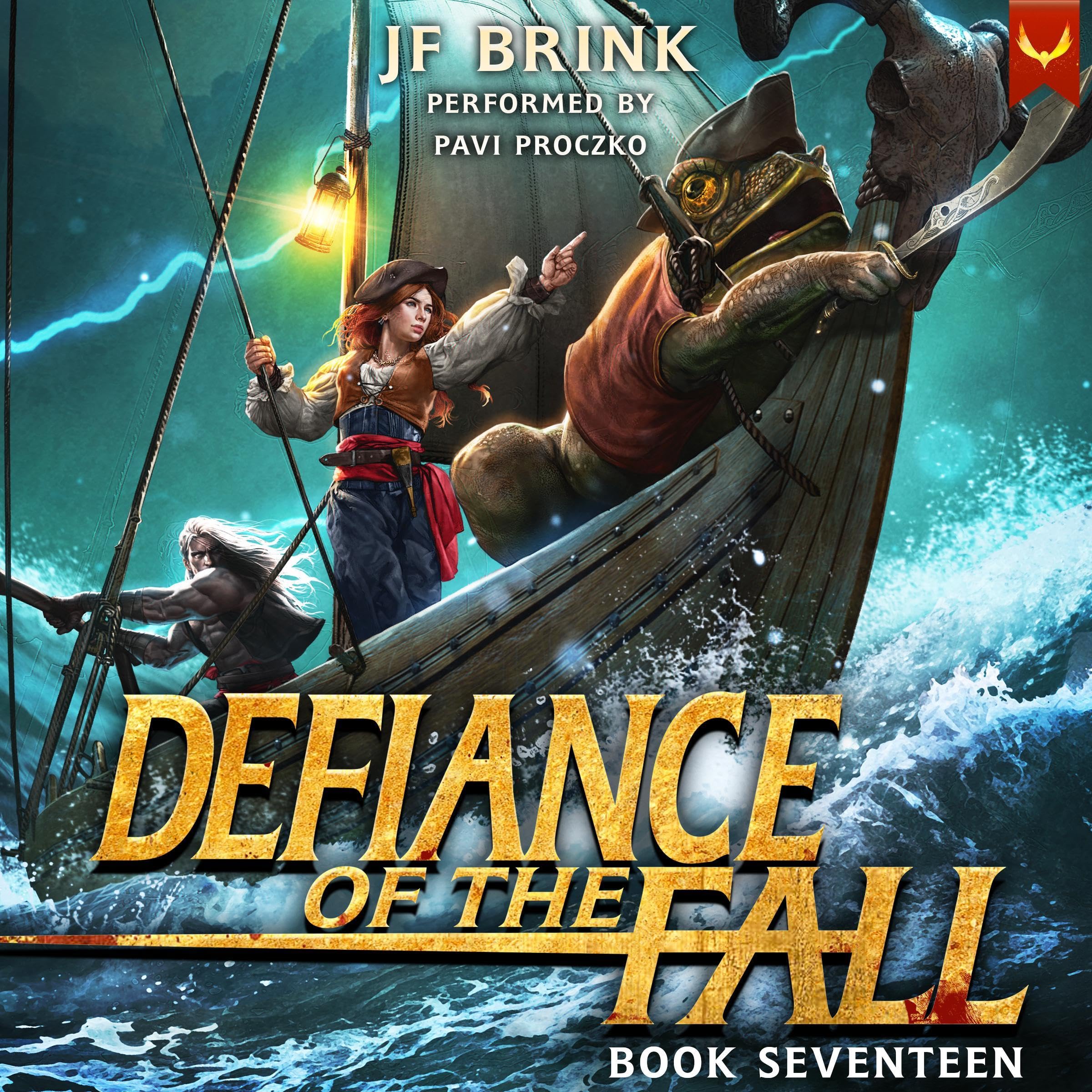 Defiance of the Fall 17: A LitRPG Adventure