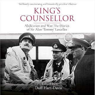 King's Counsellor: Abdication and War: The Diaries of Sir Alan Lascelles
