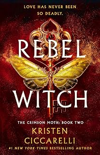 Rebel Witch: The Crimson Moth: Book 2