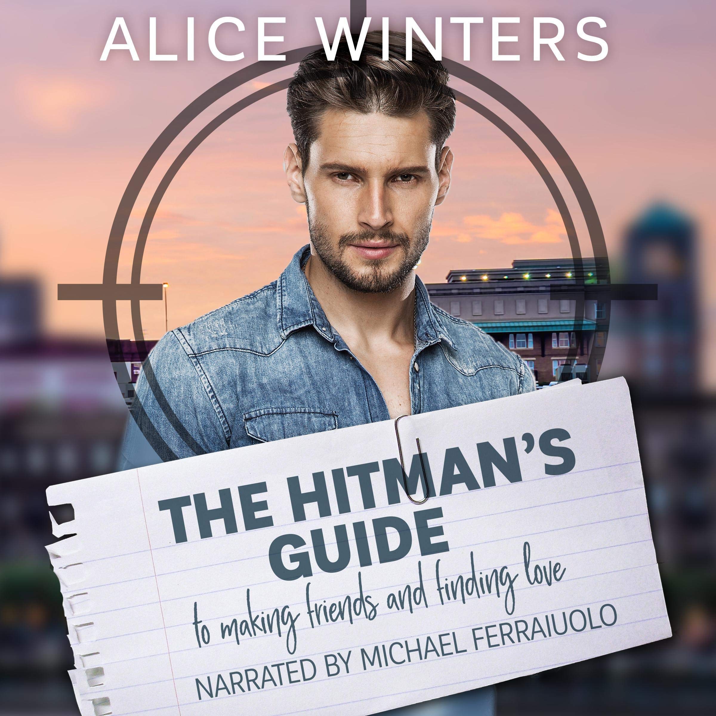 The Hitman's Guide to Making Friends and Finding Love