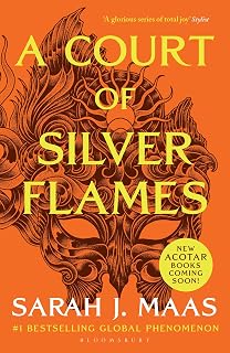 A Court of Silver Flames: The fifth book in the GLOBALLY BESTSELLING, FANTASY ROMANCE series (A Court of Thorns and Roses 5)
