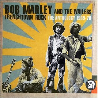 Trenchtown Rock: The Anthology 1969-78