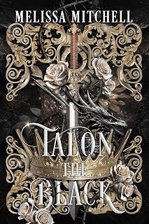 Talon the Black: A Slow Burn Dragon Fantasy Romance Series (The Dragonwall Series Book 1)