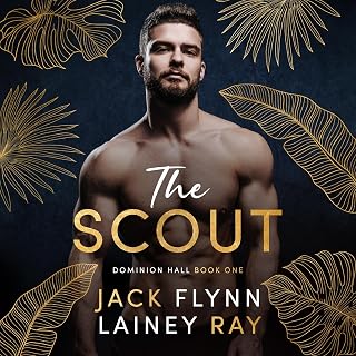 The Scout: Dominion Hall, Book 1