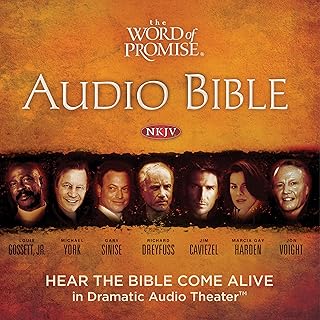 The Word of Promise Audio Bible: Complete Bible---Hear the Bible Come Alive (NKJV): NKJV Audio Bible