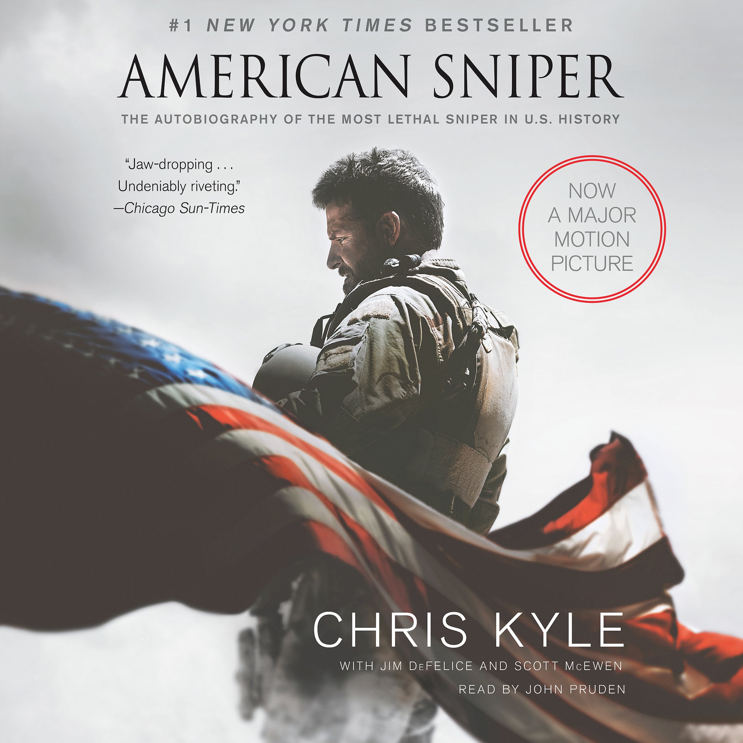 American Sniper: The Autobiography of the Most Lethal Sniper in U.S. Military Hi