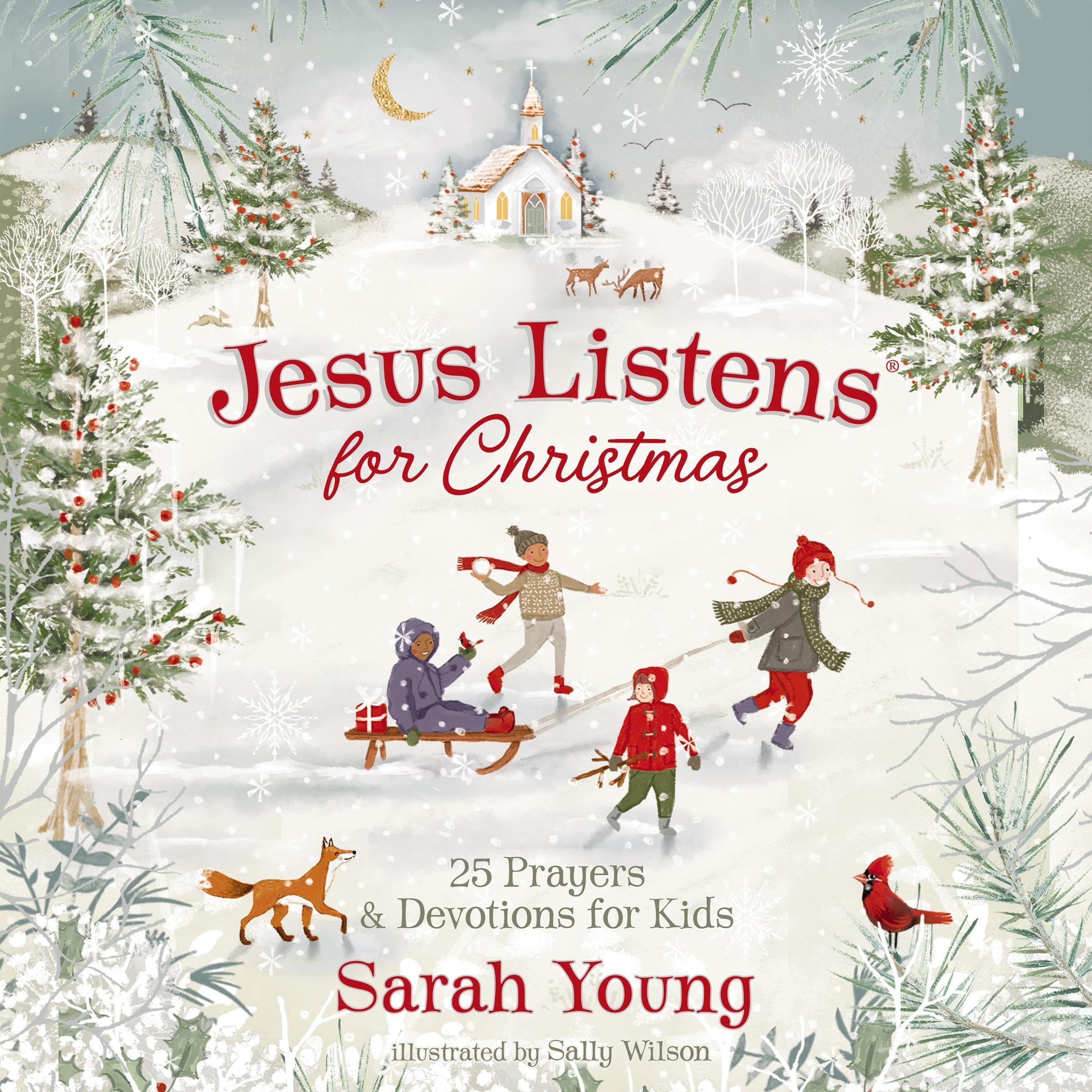 Jesus Listens for Christmas: 25 Prayers and Devotions for Kids