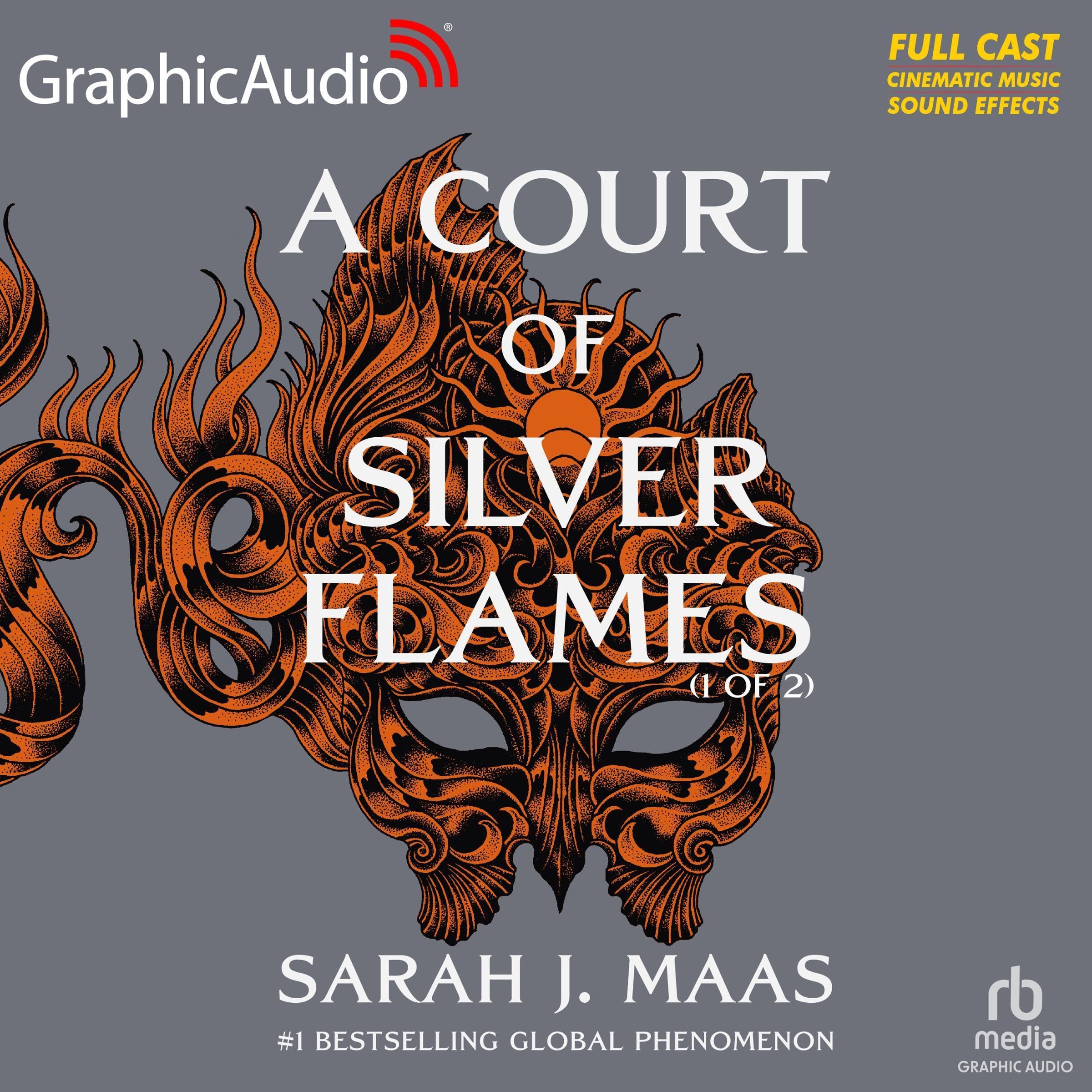 A Court of Silver Flames (Part 1 of 2) (Dramatized Adaptation): A Court of Thorn