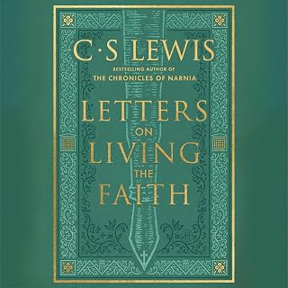 Letters on Living the Faith
