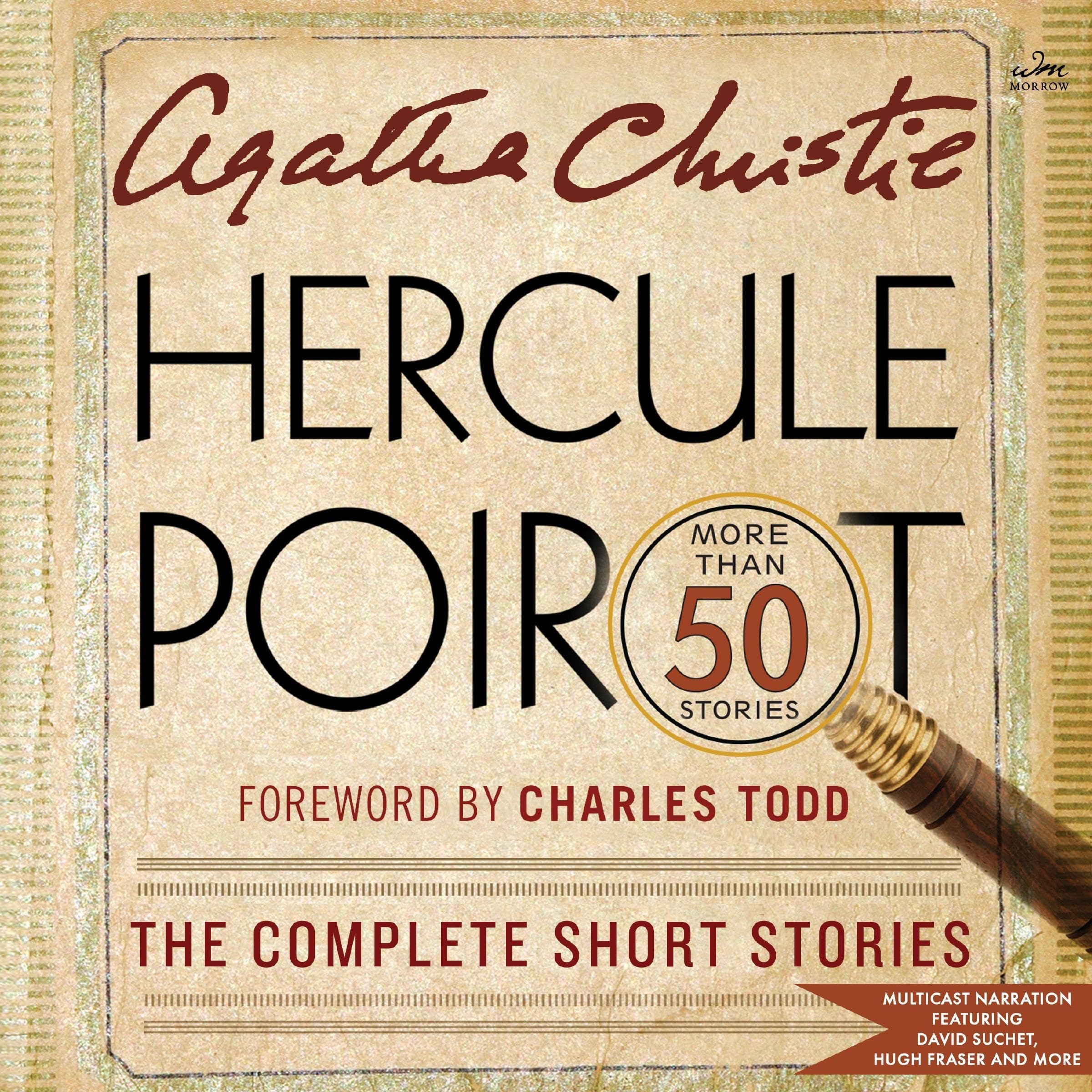 Hercule Poirot: The Complete Short Stories: A Hercule Poirot Mystery: The Offici