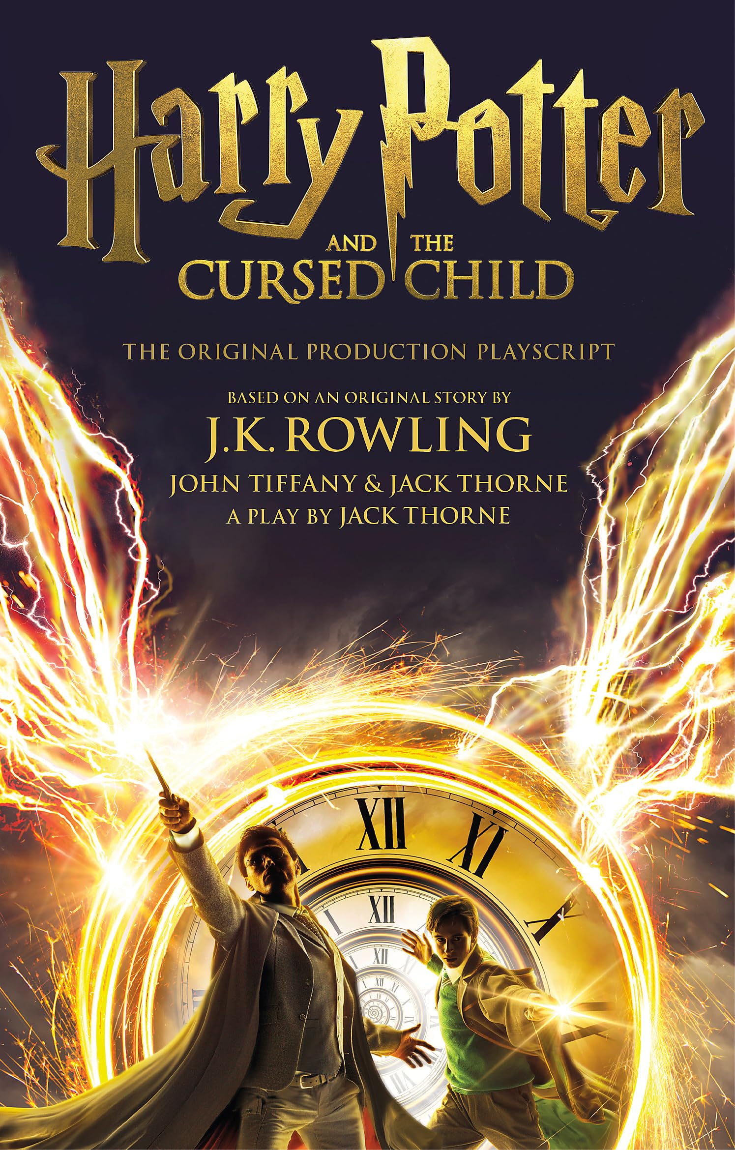 Harry Potter and the Cursed Child - Parts One and Two: The Official Playscript o
