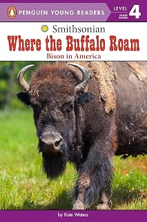 Where the Buffalo Roam: Bison in America (Smithsonian)