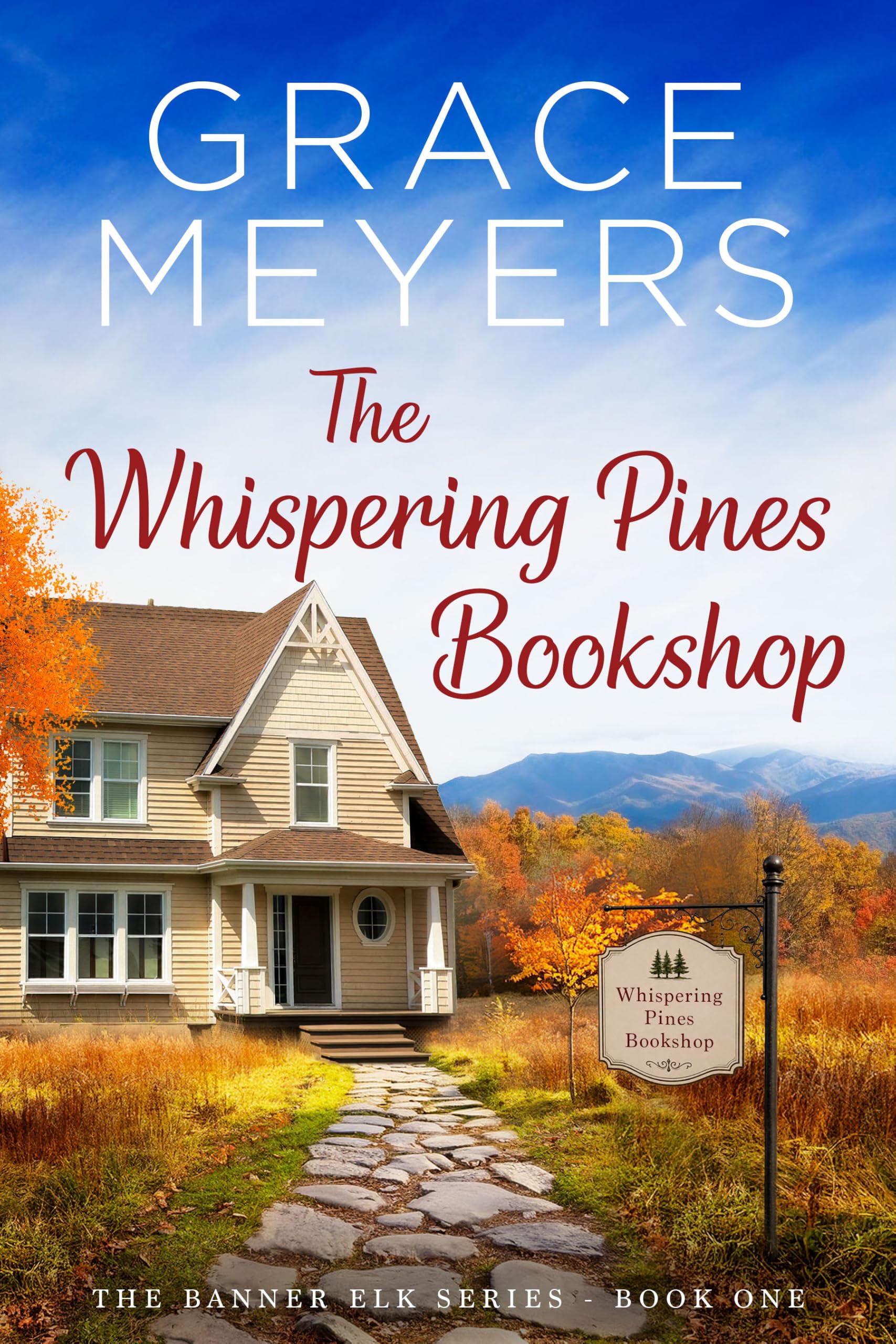 The Whispering Pines Bookshop (The Banner Elk Series Book 1)