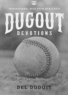 Dugout Devotions: Inspirational Hits from MLB’s Best (Stars of the Faith)