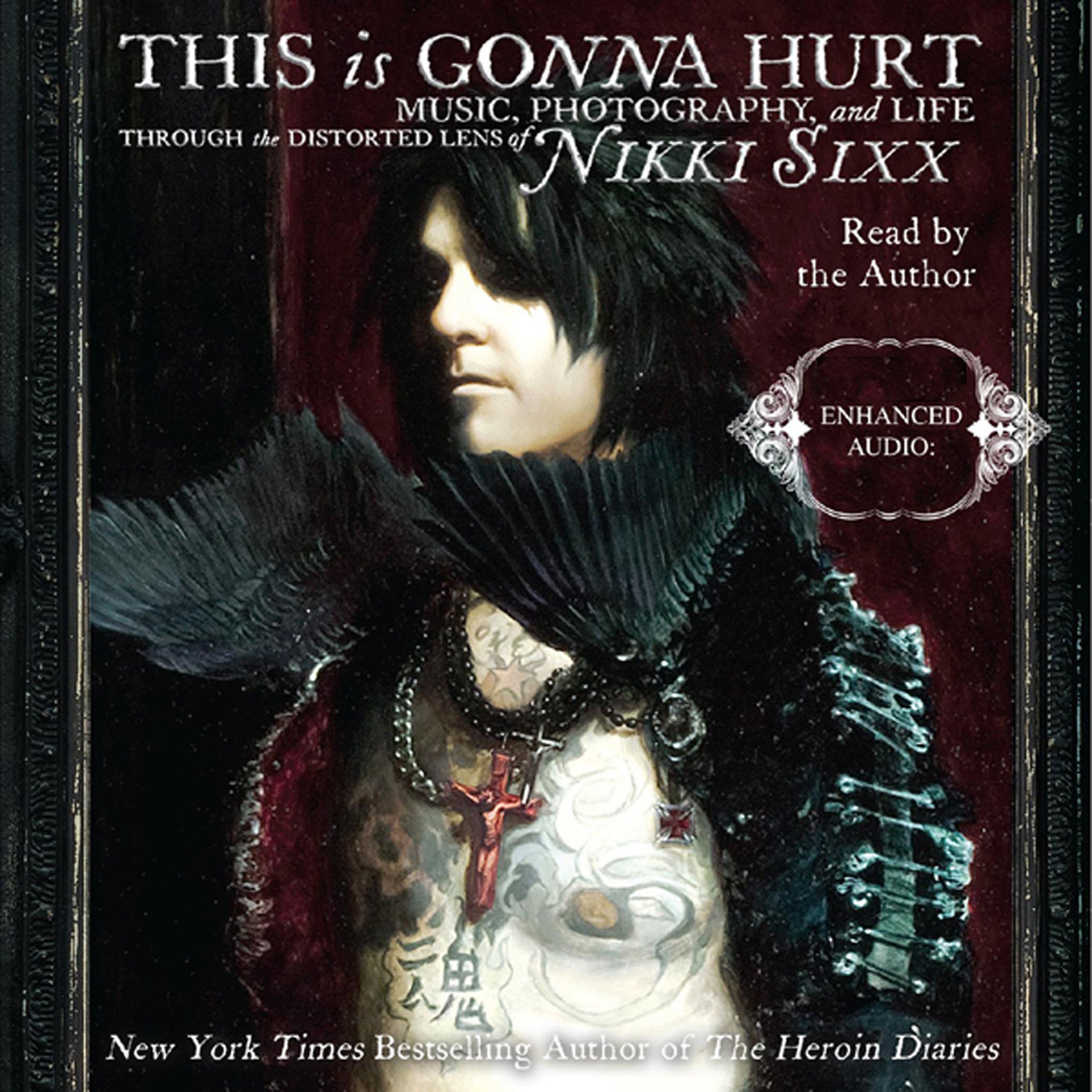 This Is Gonna Hurt: Music, Photography, and Life Through the Distorted Lens of N