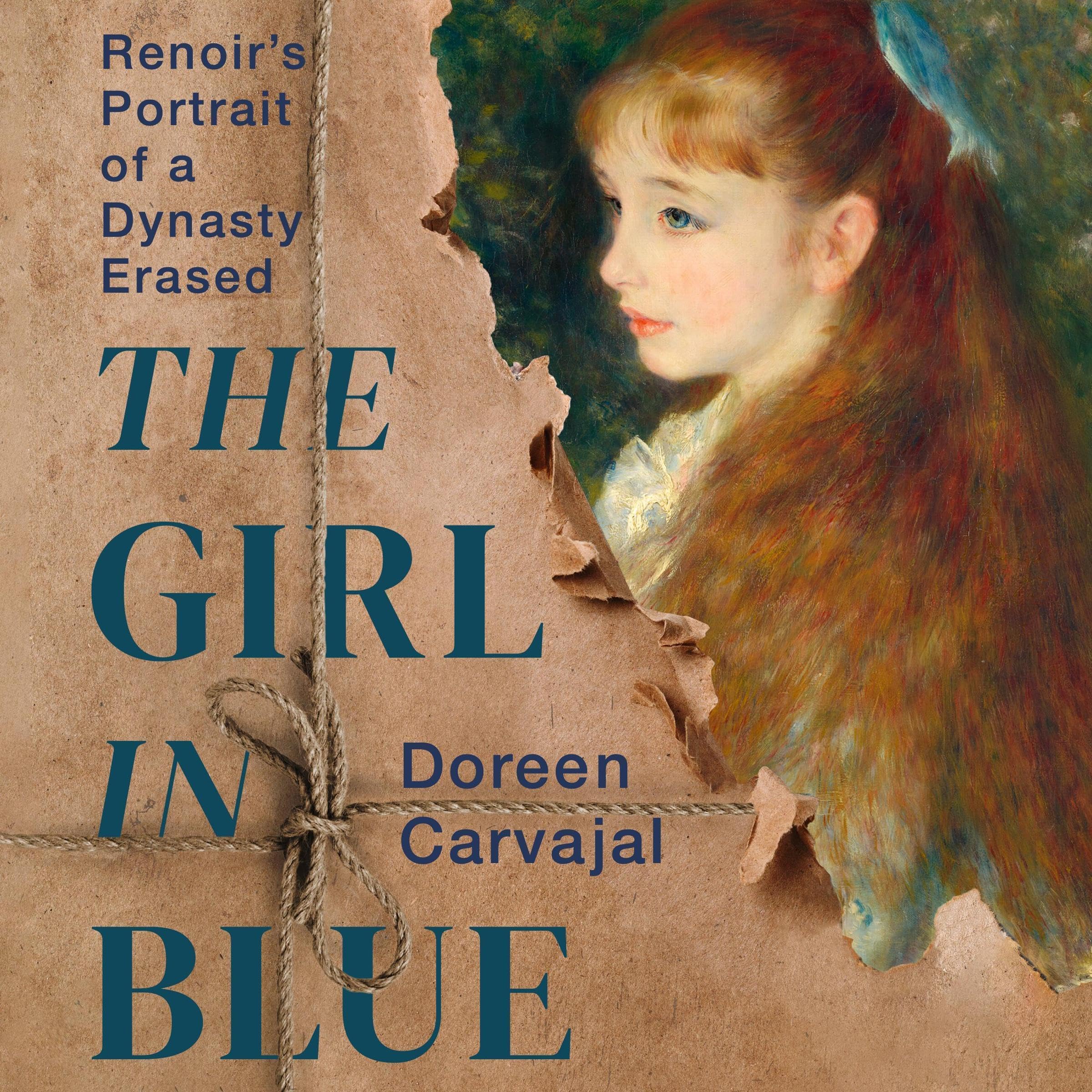 The Girl in Blue: Renoir's Portrait of a Dynasty Erased