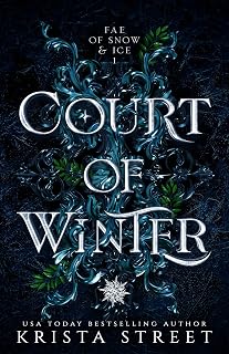 Court of Winter (Fae of Snow & Ice Book 1)