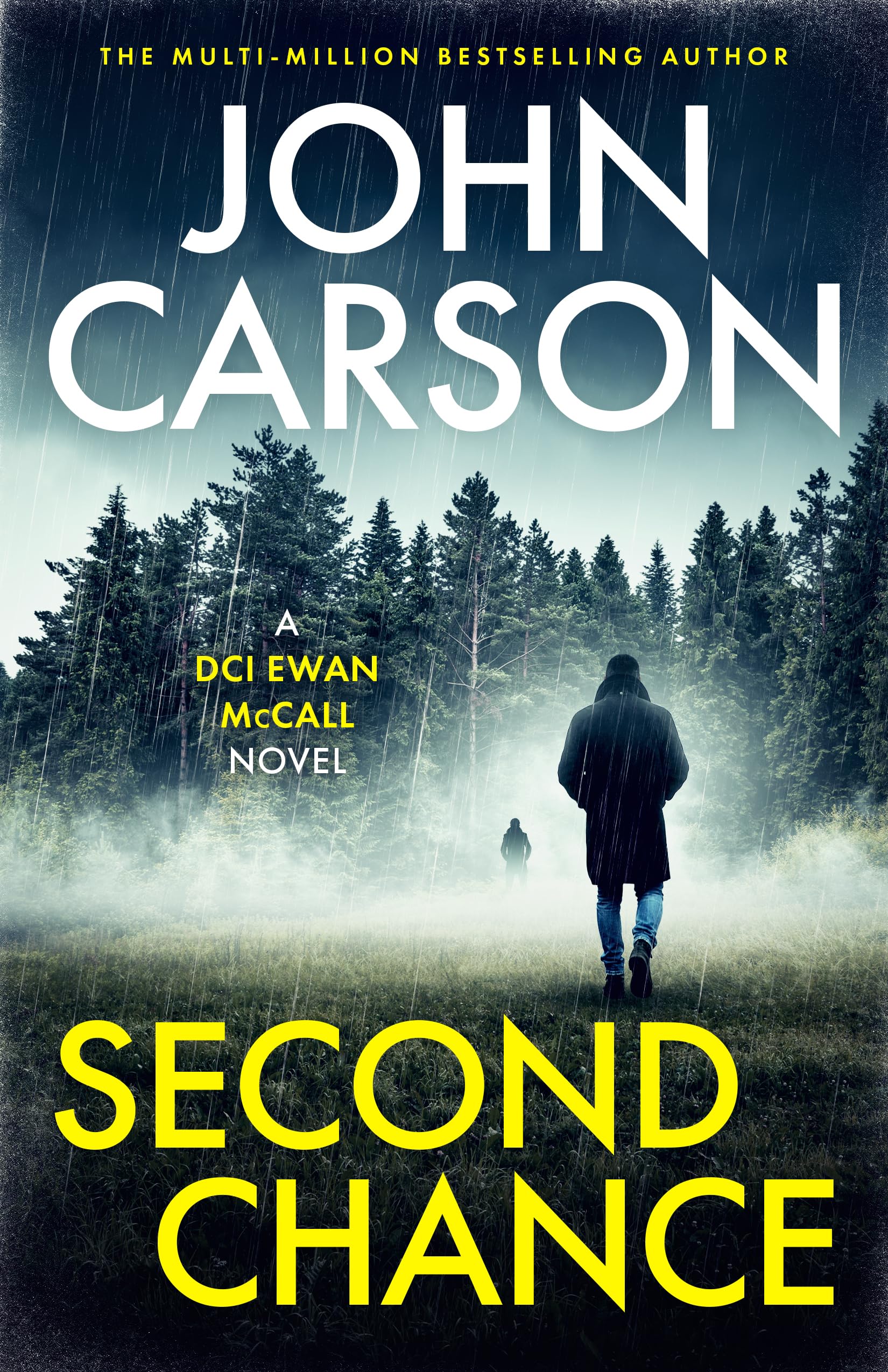 Second Chance: A Scottish crime thriller (DCI Ewan McCall Scottish crime thrille