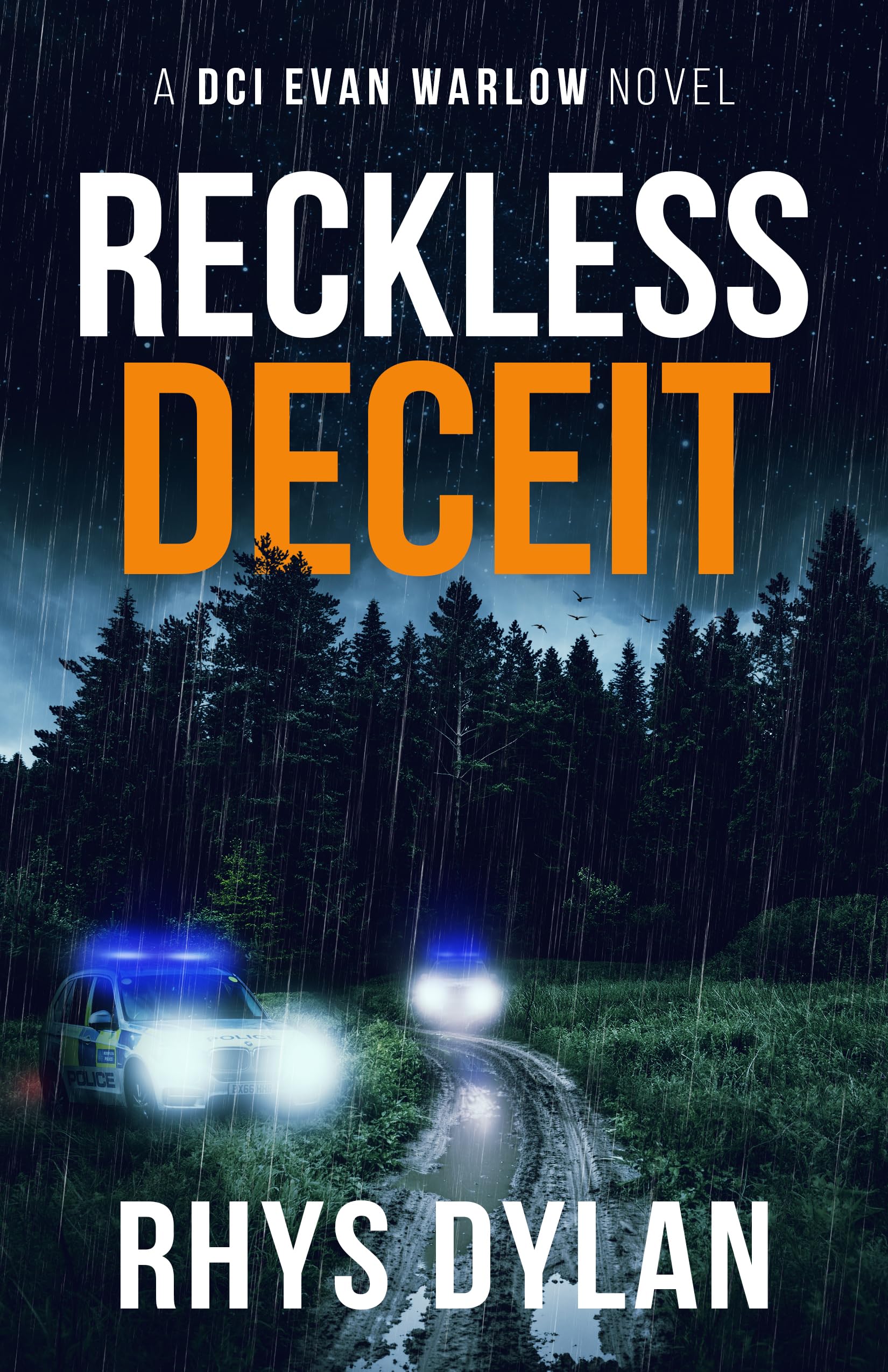 Reckless Deceit: A DCI Evan Warlow Novel (DCI Evan Warlow Crime Thriller Book 21