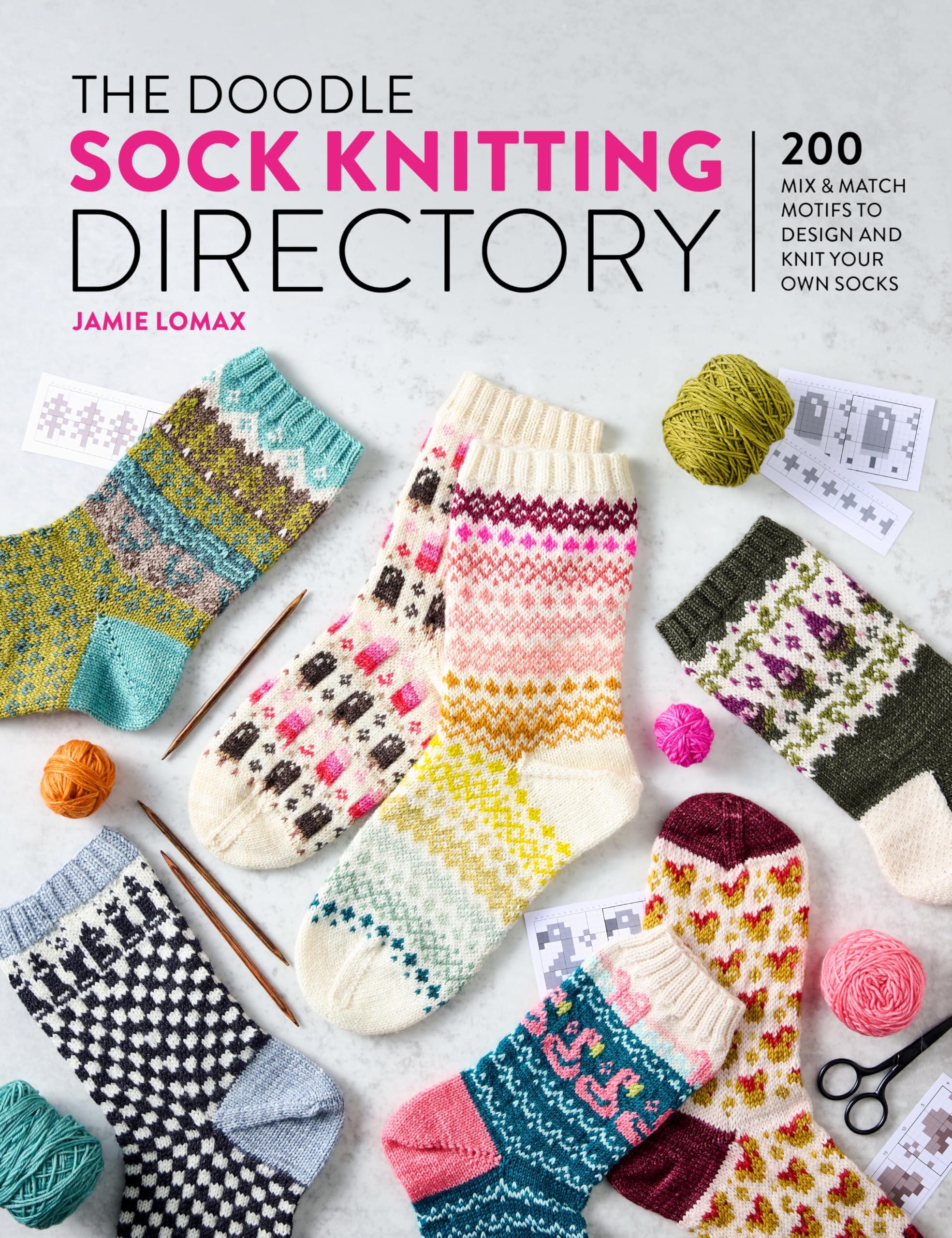 The Doodle Sock Knitting Directory: 200 mix & match motifs to design and knit yo