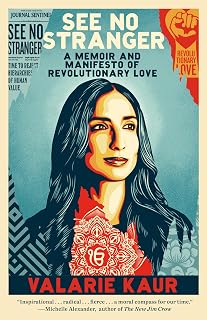 See No Stranger: A Memoir and Manifesto of Revolutionary Love (One World Essentials)