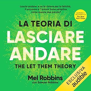 La teoria di lasciare andare