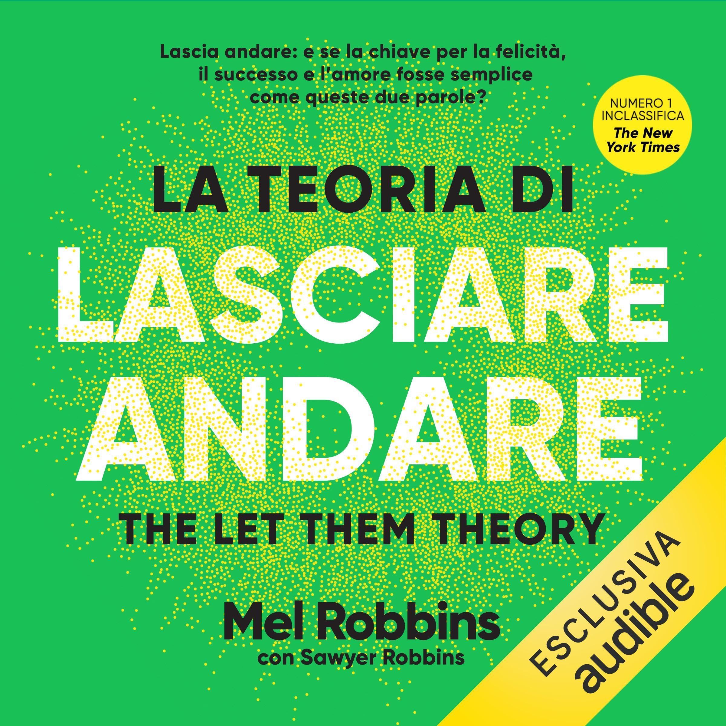 La teoria di lasciare andare