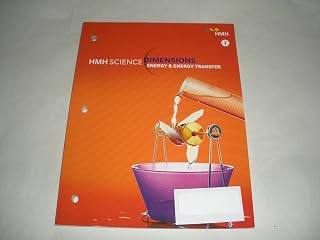 Student Edition Grades 6-8 2018: Module I Energy & Energy Transfer (Science Dimensions)