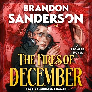 The Fires of December: A Cosmere Novel
