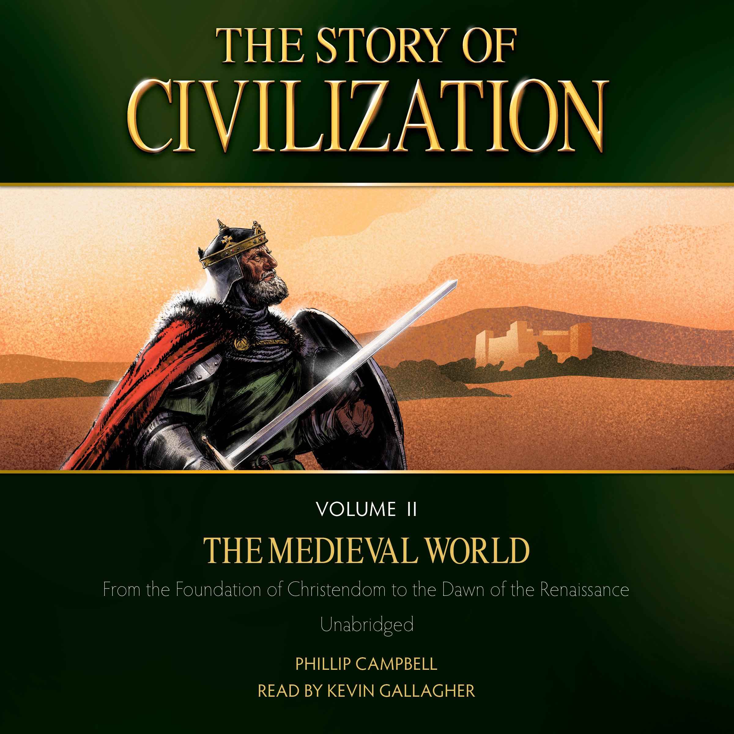 The Story of Civilization Volume II: The Medieval World